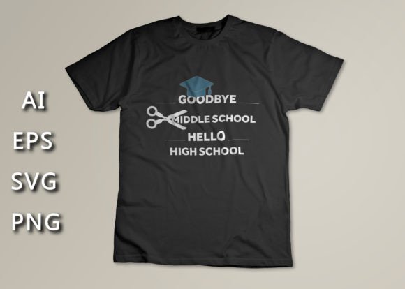 Goodbye Middle School Hello High School: A Practical Guide to Transition and Growth